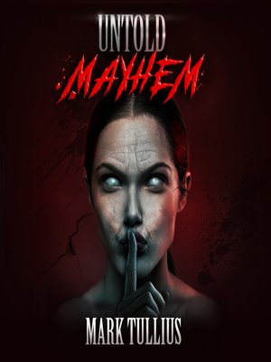 cover image of Untold Mayhem